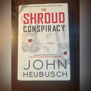 The Shroud Conspiracy by John Heubusch